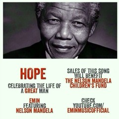 EMIN-Hope (a Tribute featuring Nelson Mandela)