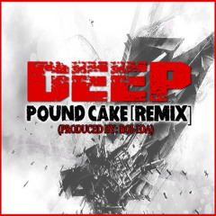 Pound Cake [Remix] (Produced By Boi Ida)