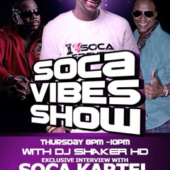 Dj Shaker HD Soca Vibes Show Podcast 05.12.13 Soka Kartel (Blood & Mikey) Interview