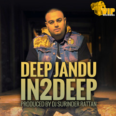 Deep Jandu - This Is How We Do It Feat DJ Surinder Rattan