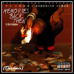 Kendrick Lamar, B.O.B, T.I - Memories Back Then (Ft. Kris Stephens) (zanjero mix)