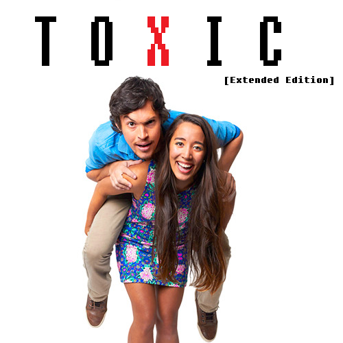 Alex & Sierra - Toxic (Extended Edition)