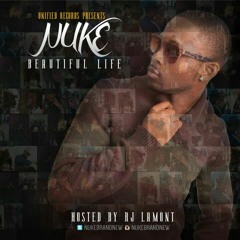 Beautiful Life Ft Ishmael