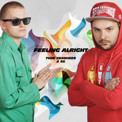 Feeling Alright (feat. Tune Crashers)