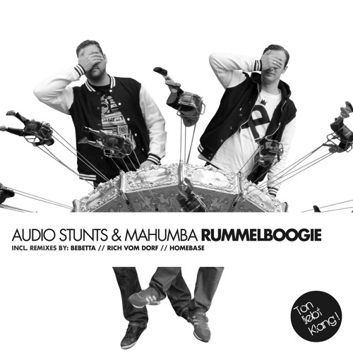 Audio Stunts & Mahumba - Rummelboogie (Bebetta Remix) OUT IN 01/2014