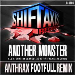 Another Monster - Anthrax Feat. Pocketz (Footfull Remix)