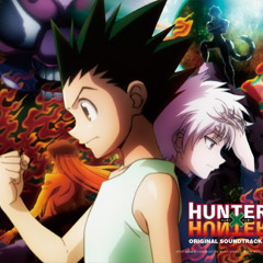 HUNTER x HUNTER  2011 ~ OST 3