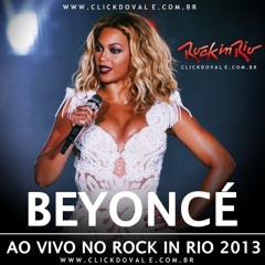 Beyoncé Live in Rock in Rio - End Of Time