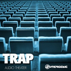 TRAP - Audio Theater EP (Teaser) Buy full version on Beatport, Psyshop and Juno