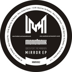 Qbeck feat. The Maneken - Mirror (Original Mix)