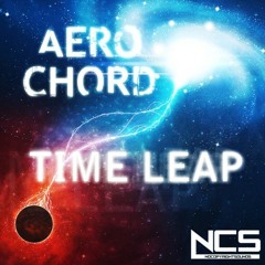 Aero Chord - Time Leap [FREE DOWNLOAD]