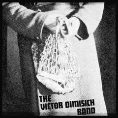 Victor Dimisich Band - Better Off Dead (1981)