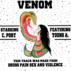 "Venom" Ft. Young A (Prod. by IAmNawf)