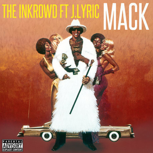 The INKrowd ft J.Lyric-Mack [Prod By Clink Scale]