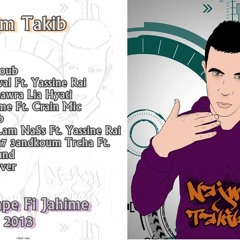 Najm Takib - 9 - Rap 9asa7 3andkoum Trcha Ft The Black Hand [ MixTape Fi Jahime ] 2013