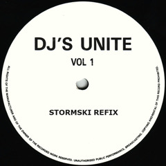 DJ'S UNITE - DJ'S UNITE VOL 1 (STORMSKI REFIX) (AVAILABLE TO BUY NOW ON IMPACT RECORDS)