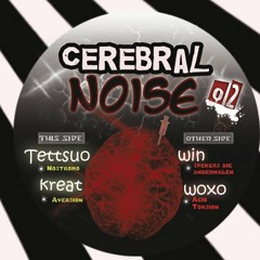 Cerebral Noise 02 : Nostromo - Tettsuo