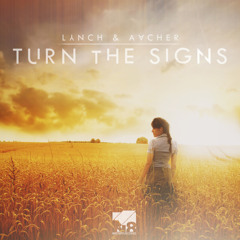 Lynch & Aacher - Turn The Signs | Produced by: Cc.K