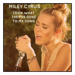 Miley Cyrus-Look What They've Done To My Song (The Backyard Sessions)