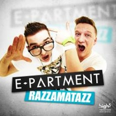 E-Partment - Razzamatazz | Produced by: Cc.K