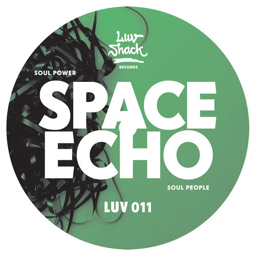 Soul Power - Space Echo