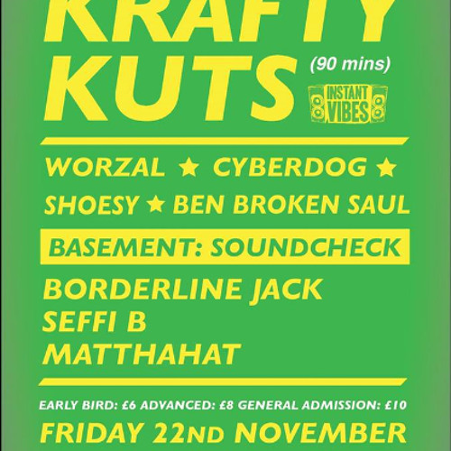 Krafty Kuts warm up set @ Tribal Colchester 22-11-13