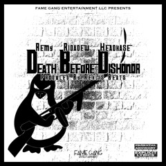 Death Before Dishonor by Remy feat. Ridadew & Headkase produced by Reklis Beats