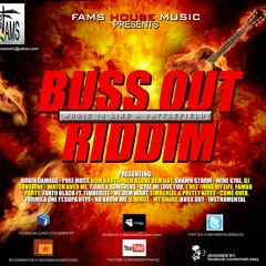 Buss Out Riddim Mix