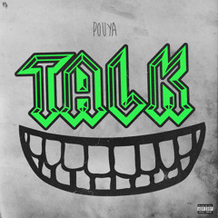 Talk (Prod. Loud Lord)