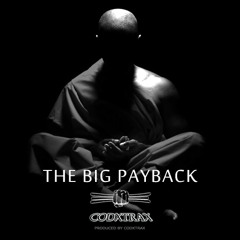 codxtrax - "The Big Payback" (instrumental)