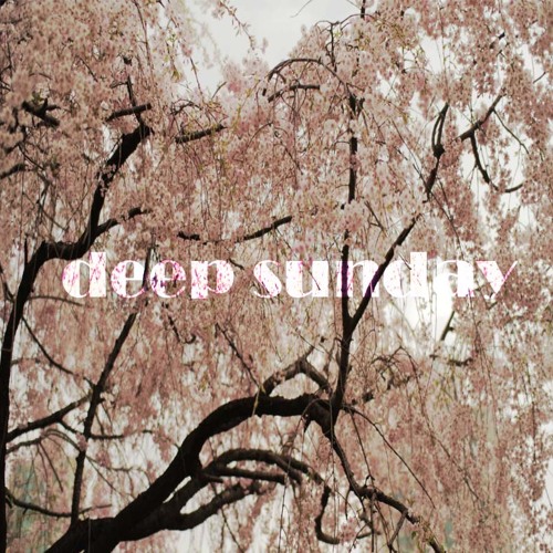 Deep Sunday