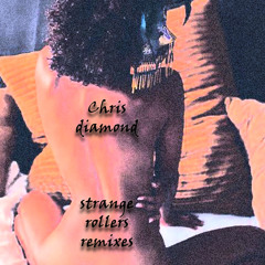 Chris Diamond - Diamond Life (Strange Rollers Deep House Dub) Free Download