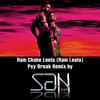 Ram Chahe Leela (Ram Leela) - Psy Break Remix By SAN - The Super DJ
