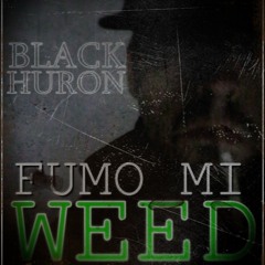 Fumo Mi Weed (Herbal Dance Riddim)