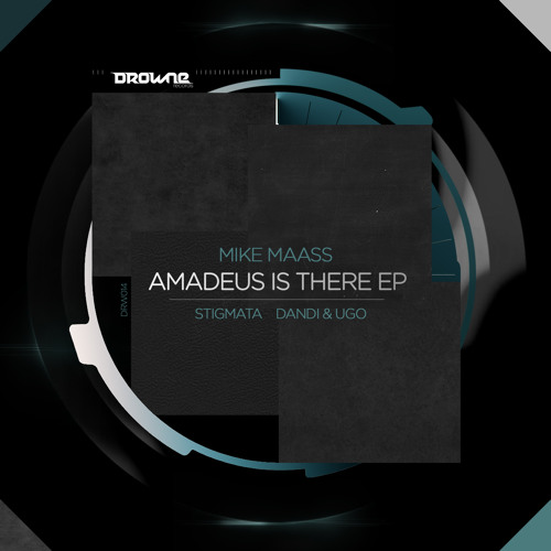 DRW015 Mike Maass - Amadeus Is There (Stigmata Remix)