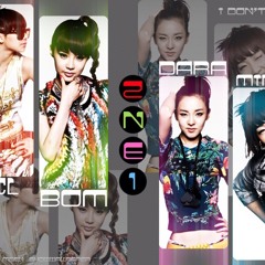 I DON'T CARE - 2NE1