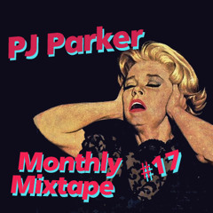 Monthly Mixtape #17