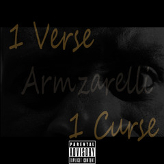 1 Verse, 1 Curse - Ol' Skool, Armzarelli 10 minute Freestyle