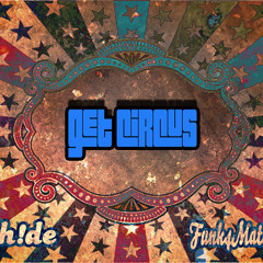 EH!DE & Funk4Mation - Get Circus (Original Mix) [Free]