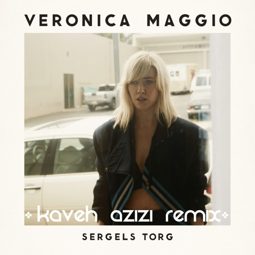 Veronica Maggio - Sergels Torg (Kaveh Azizi Remix)