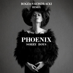 Phoenix (Bogdan Kondracki Remix)
