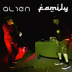 Alien Family - Catalyst & Obvi