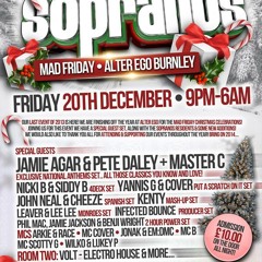 Infected Bounce Promo Mix | SOPRANOS 'MAD FRIDAY' @ Alter Ego 20th December