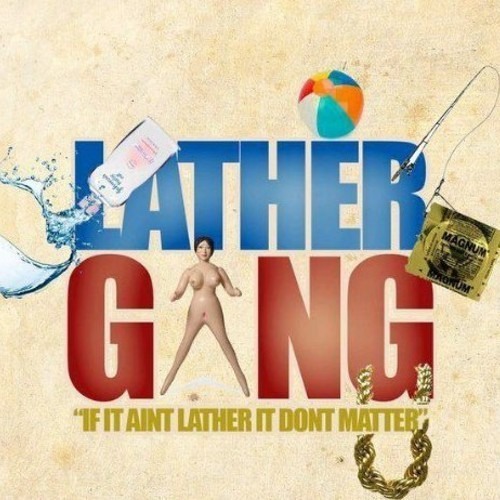 Lather GangMusic Group -Young And Flexin