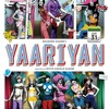 Yariyan - Sunny Sunny