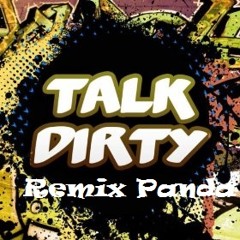JASON DERULO Talk Dirty (Remix Panda)