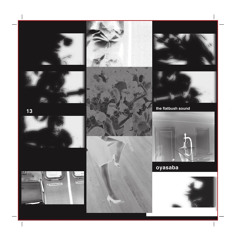 oyasaba, the flatbush sound: 13