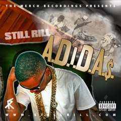 Still Rill NOTHING BUT TRUTH ft Smoke Dollaz