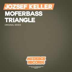 Jozsef Keller - Moferbass (Original Mix) [TEASER] OUT NOW!