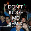 Snow Tha Product Ft Ty Dolla Ign Don T Judge Me Dpa Remix Mp3